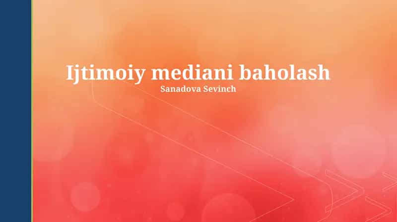 Ijtimoiy mediani baholash 1