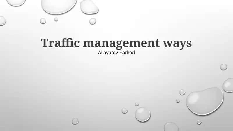 Traffic management ways 1
