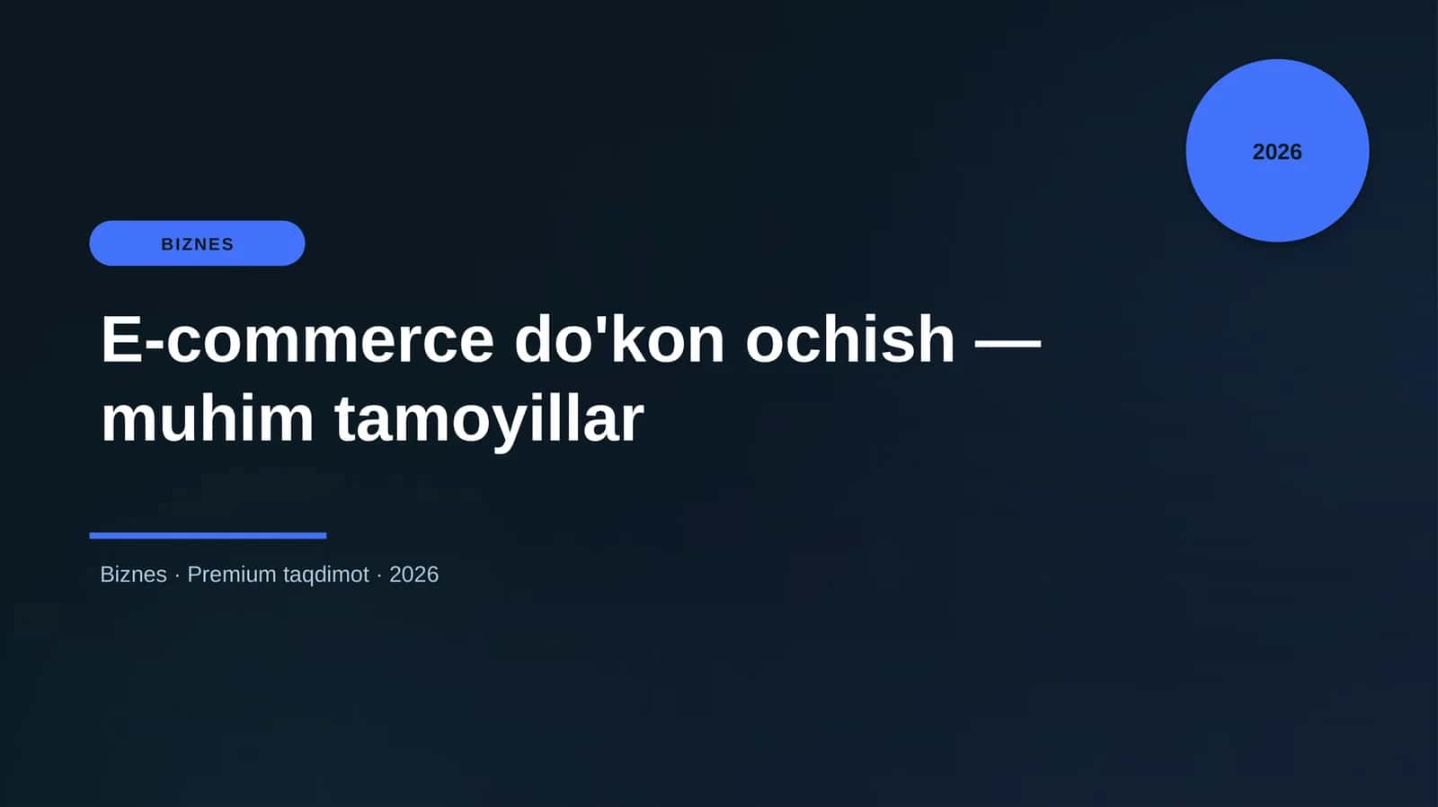 E-commerce do'kon ochish — muhim tamoyillar 1