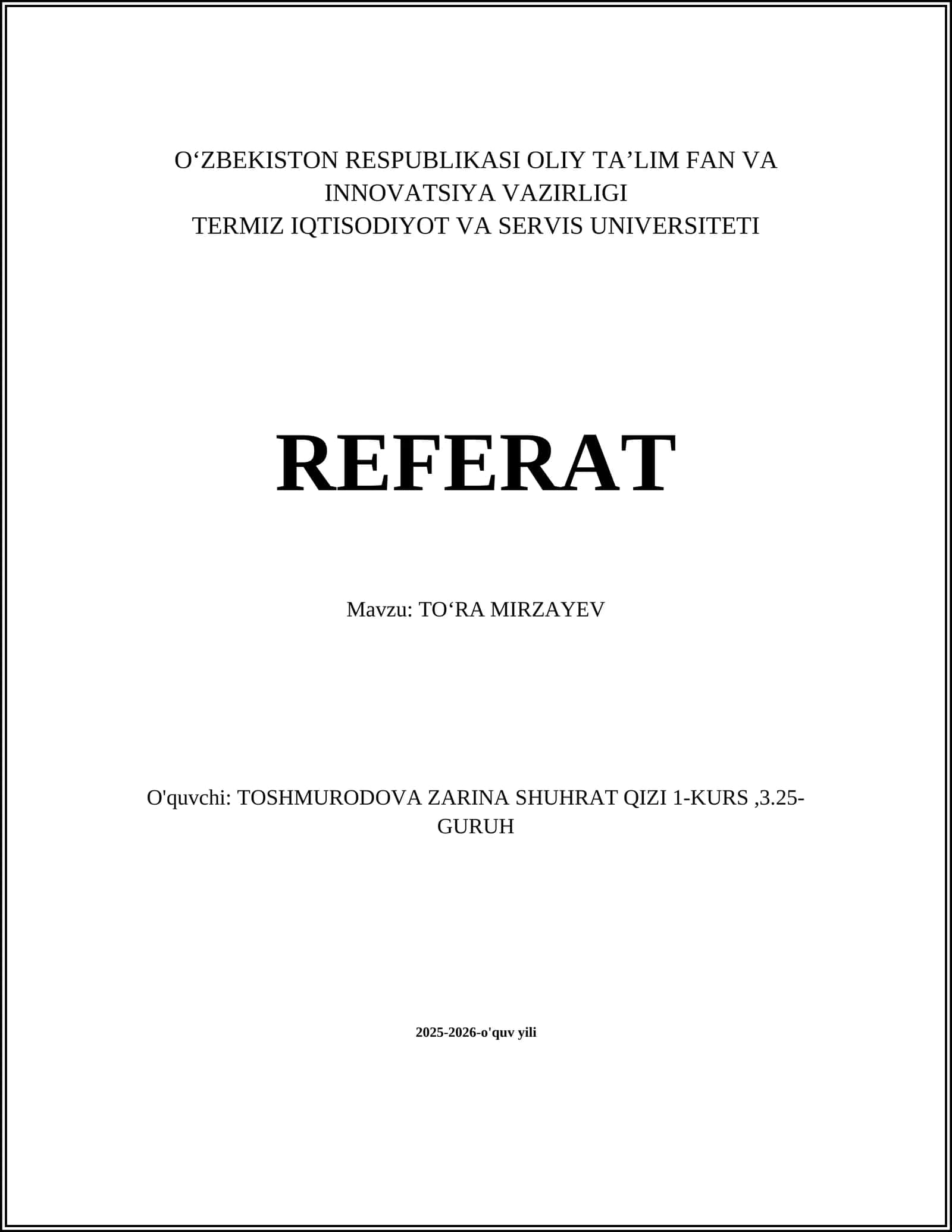 REFERAT: TOʻRA MIRZAYEV 1