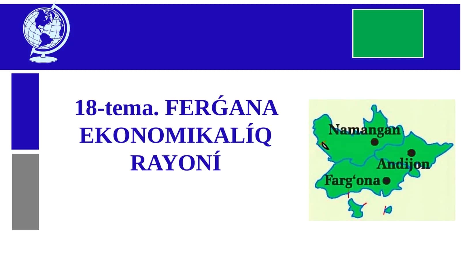 FERǴANA EKONOMIKALÍQ RAYONÍ 1