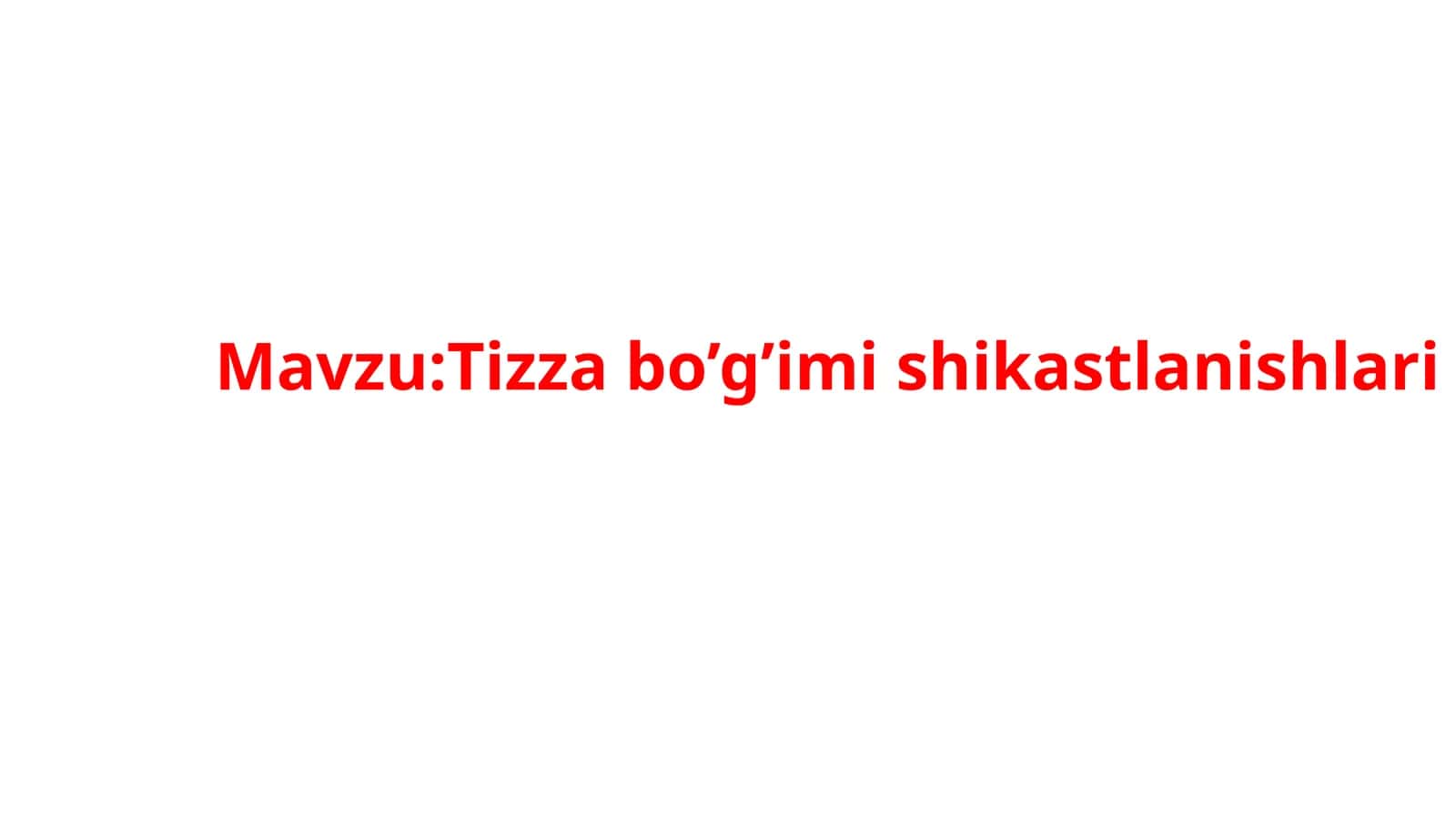 Tizza bo’g’imi shikastlanishlari 1