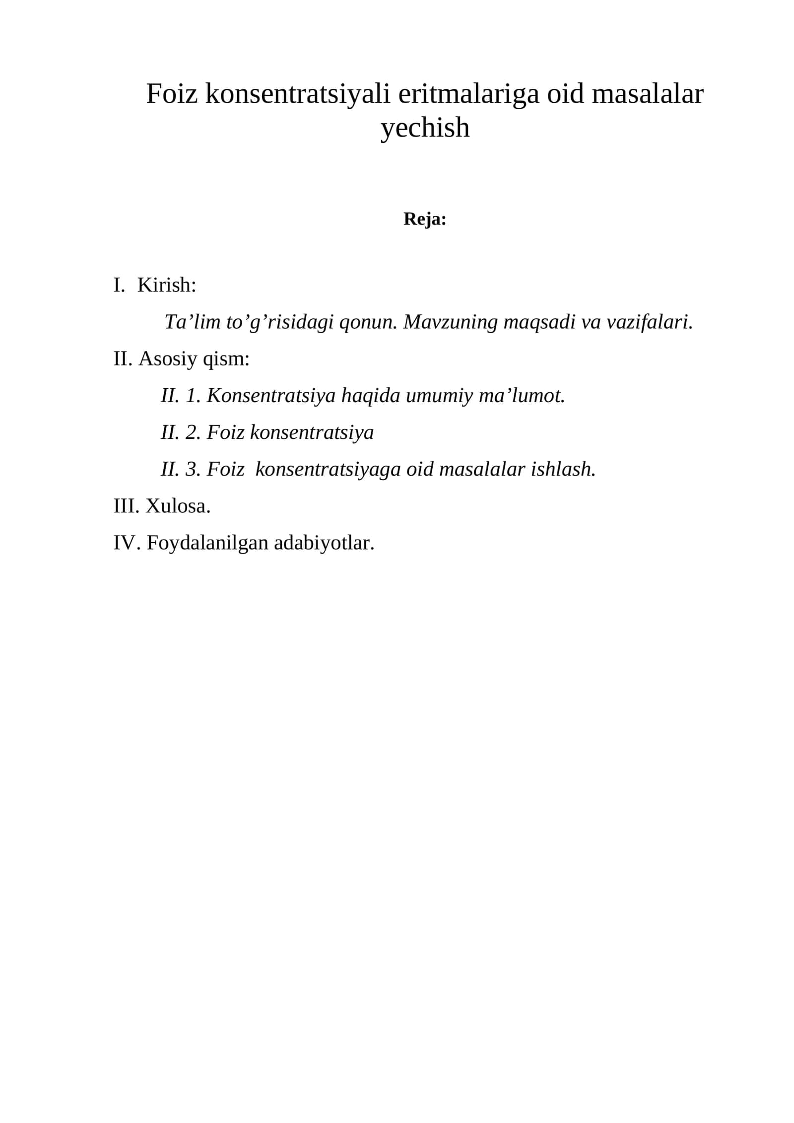 Foiz konsentratsiyali eritmalariga oid masalalar yechish 1
