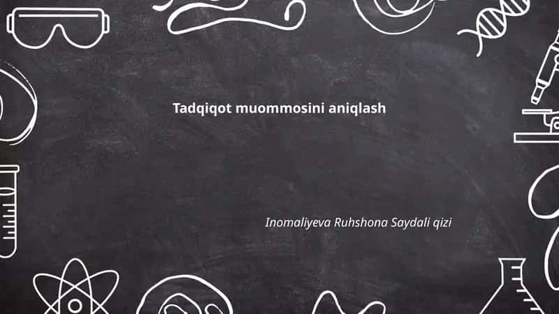 Tadqiqot muommasini aniqlash 1