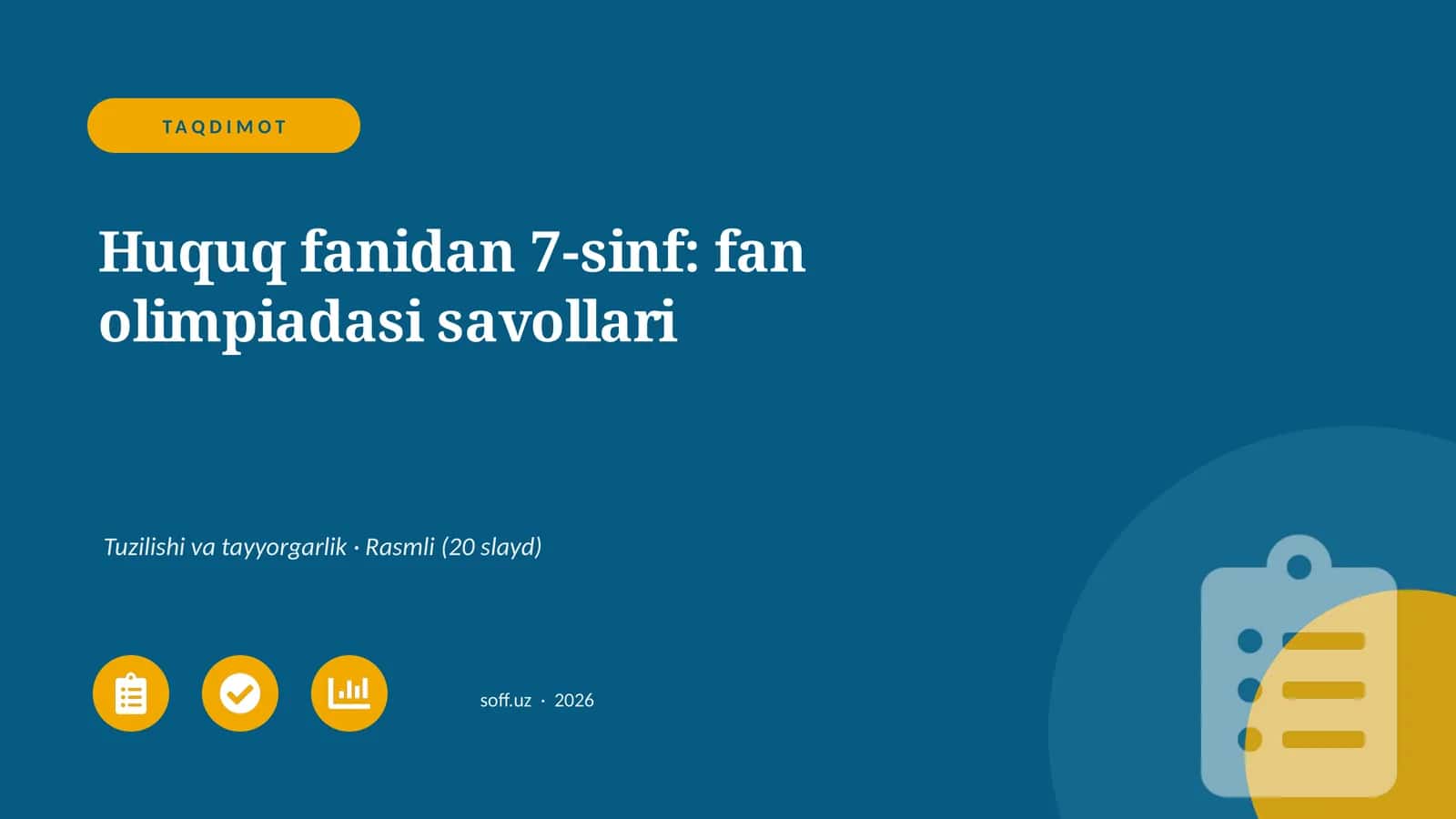 Huquq fanidan 7-sinf: fan olimpiadasi savollari 1