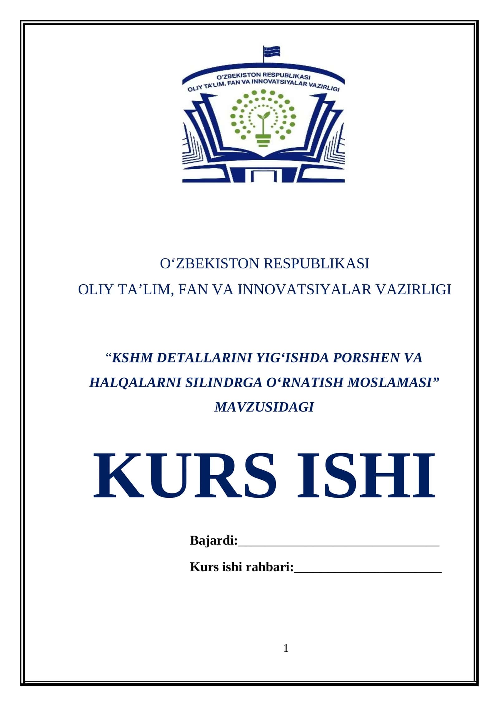 KSHM DETALLARINI YIG‘ISHDA PORSHEN VA HALQALARNI SILINDRGA O‘RNATISH MOSLAMASI 1