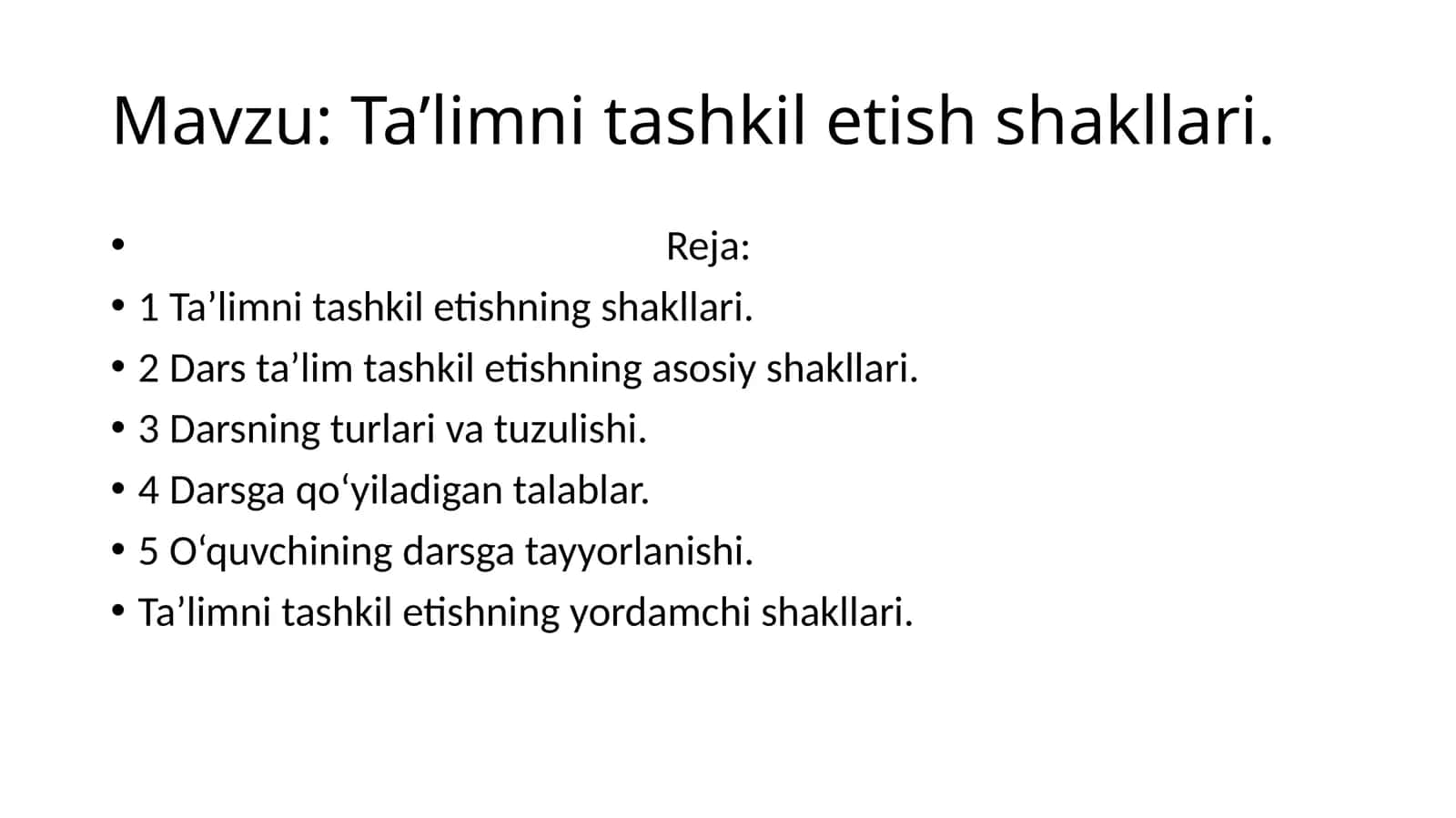 Ta’limni tashkil etish shakllari 1