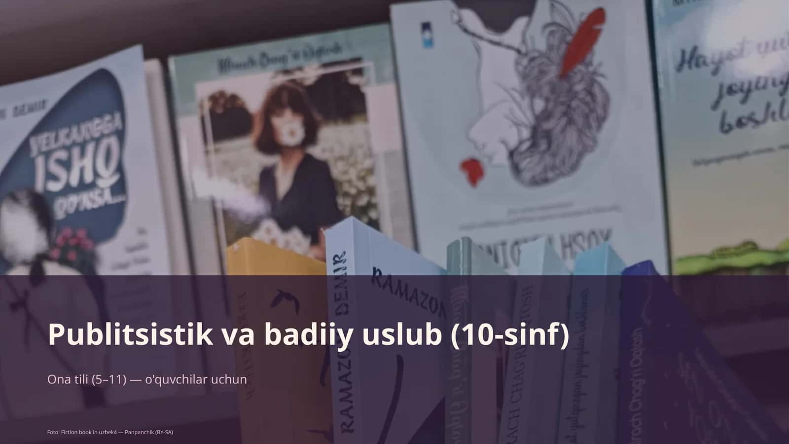 Publitsistik va badiiy uslub (10-sinf) 1