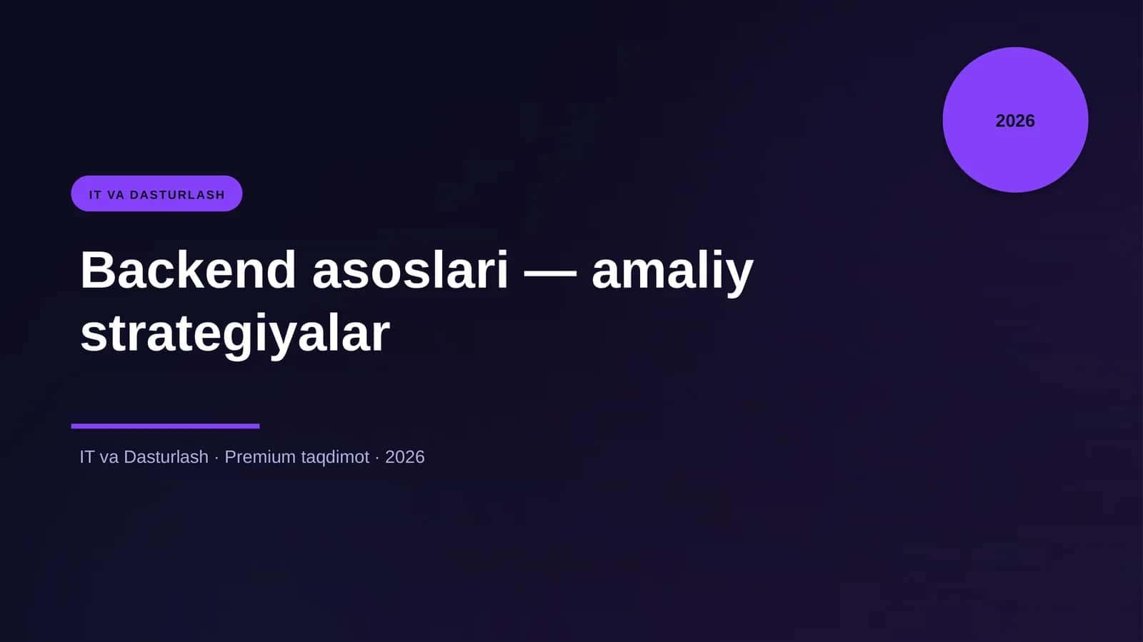 Backend asoslari — amaliy strategiyalar 1