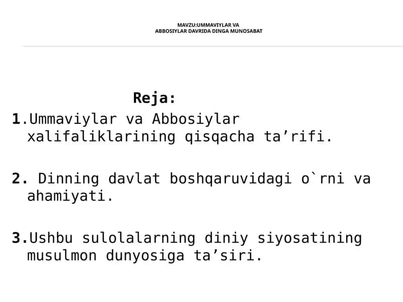 Ummaviylar va Abbosiylar davrida insoniyat 1