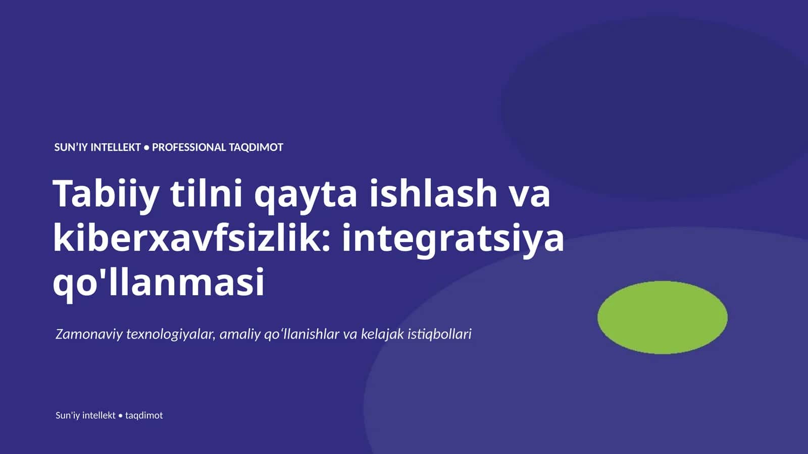 Sun'iy Intellekt • Professional Taqdimot 1