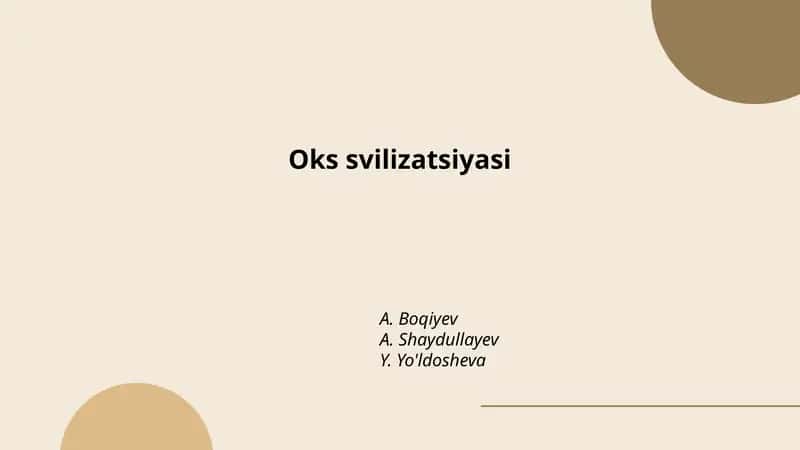 Oks svilizatsiyasi 1