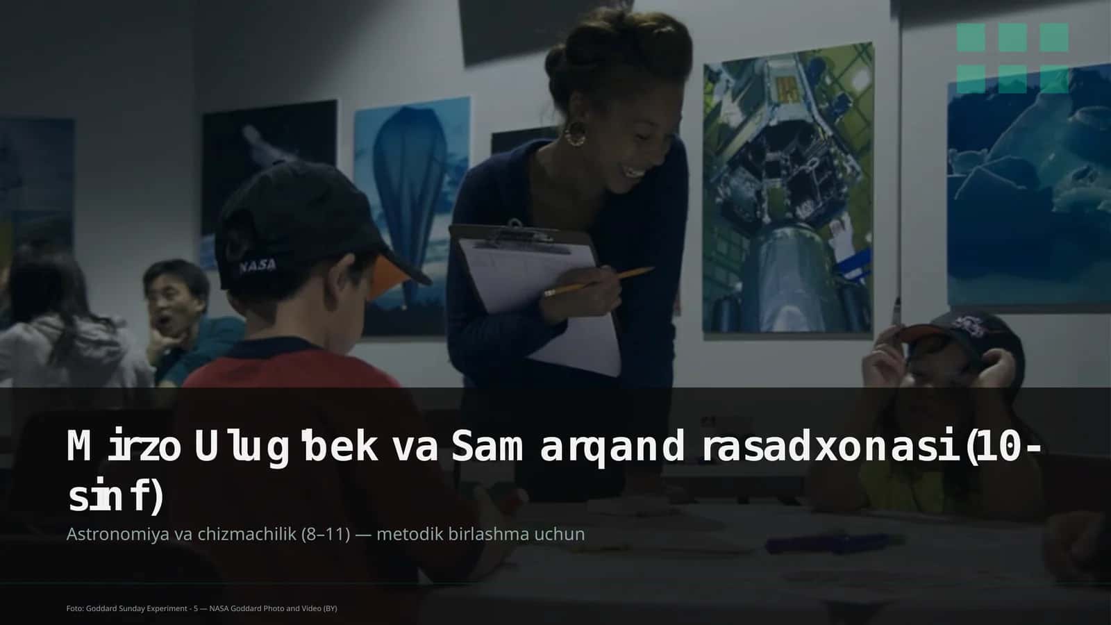 Mirzo Ulug'bek va Samarqand rasadxonasi (10-sinf) 1