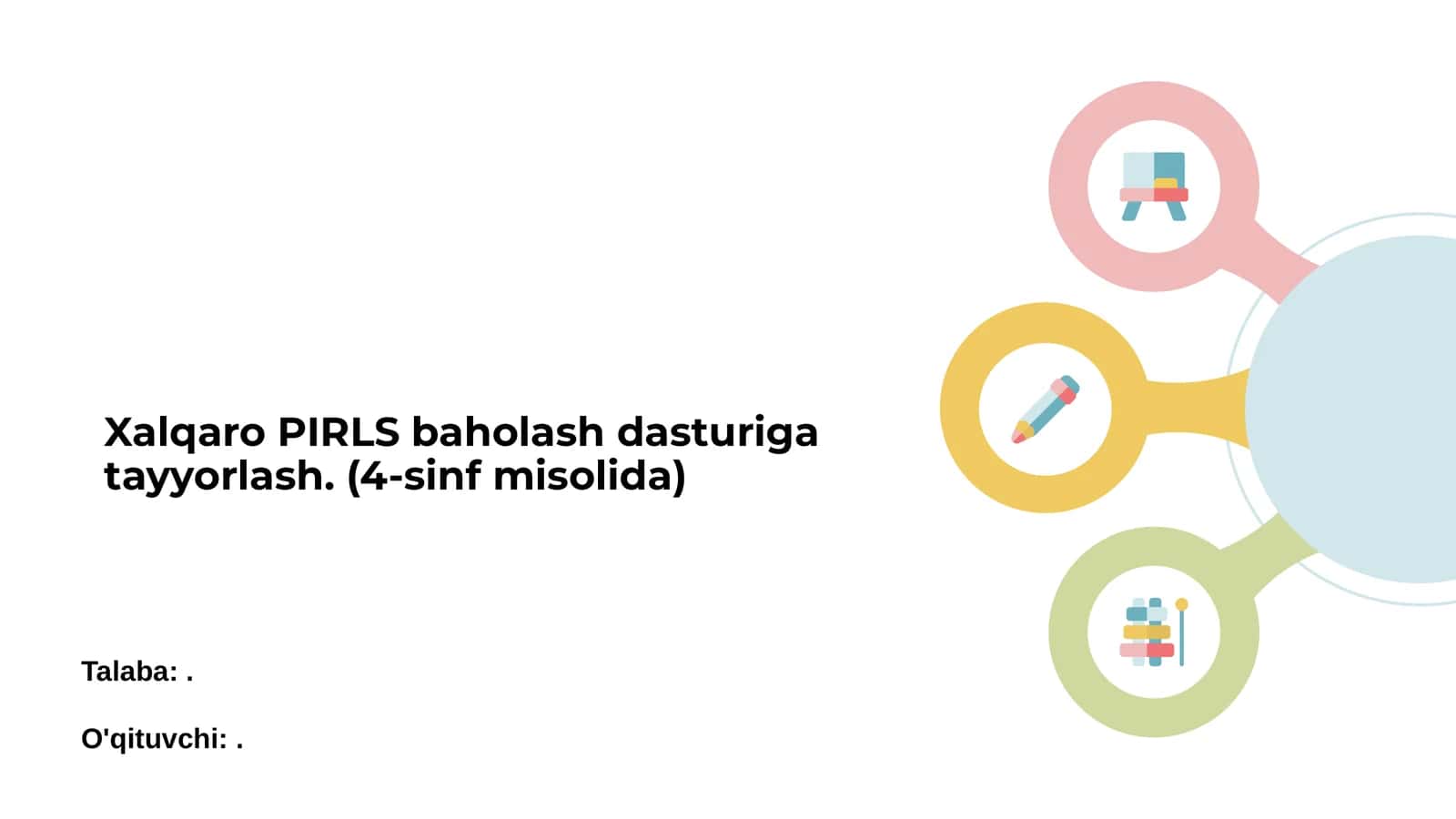 Xalqaro PIRLS baholash dasturi (4-sinf misolida) 1