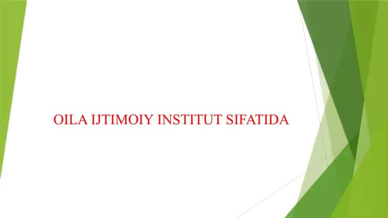 OILA IJTIMOIY INSTITUT SIFATIDA 1