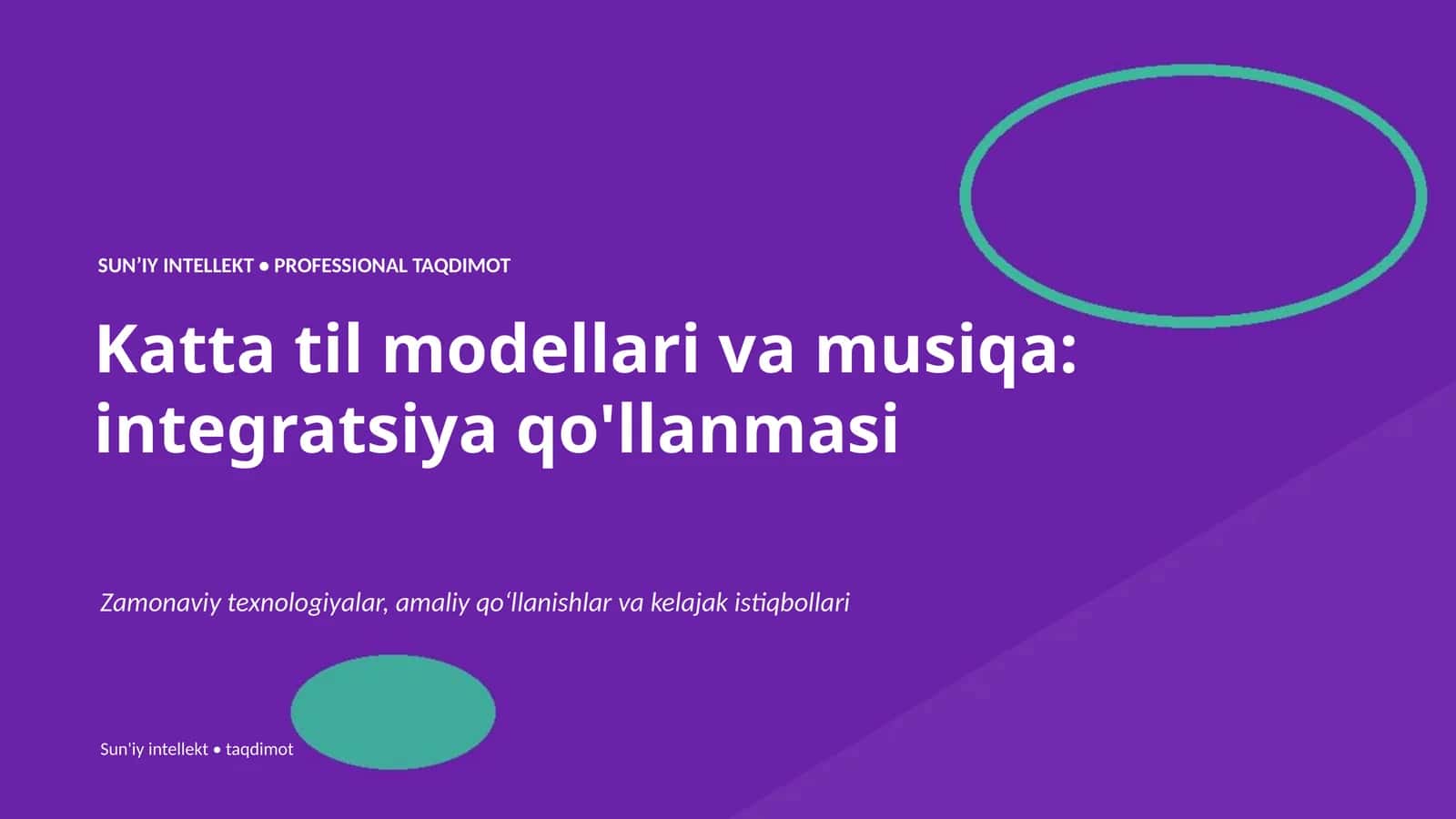 SUN'IY INTELLEKT • PROFESSIONAL TAQDIMOT 1