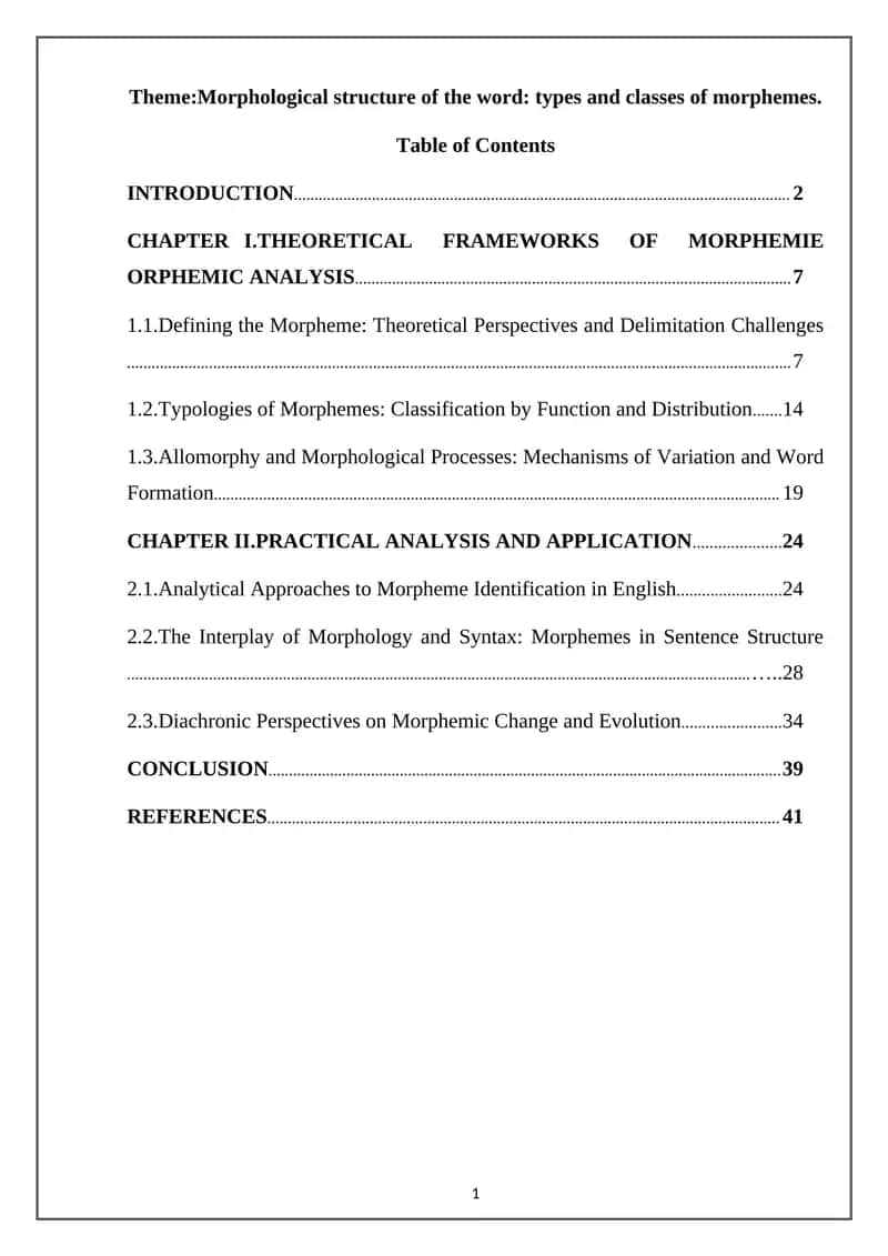 Morphological structure of the word: types and classes of morphemes 1