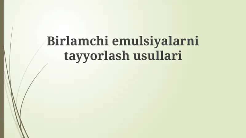 Birlamchi emulsiya 1