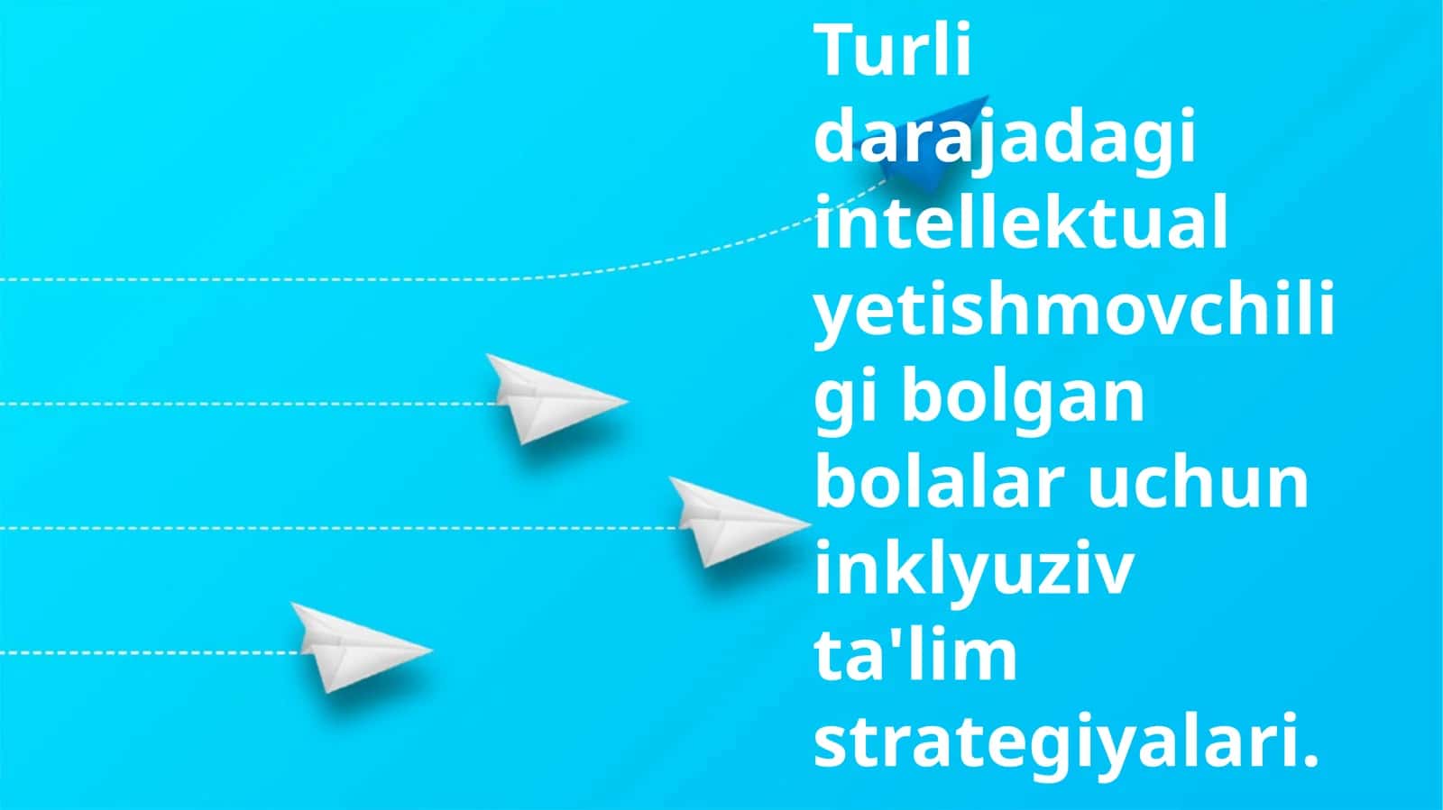 Inklyuziv ta'lim strategiyalari 1