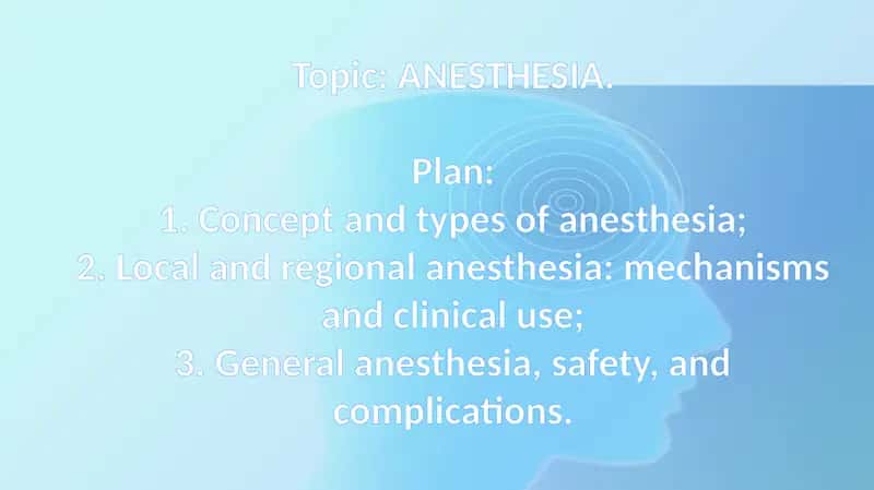 ANESTHESIA. 1
