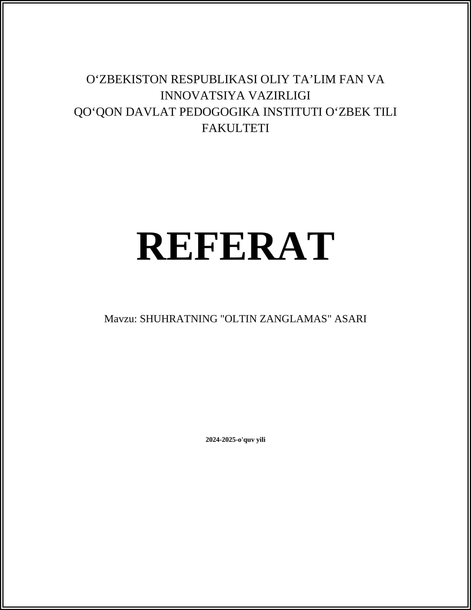SHUHRATNING "OLTIN ZANGLAMAS" ASARI 1