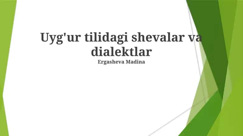 Uyg'ur tilidagi shevalar va dialektlar 1