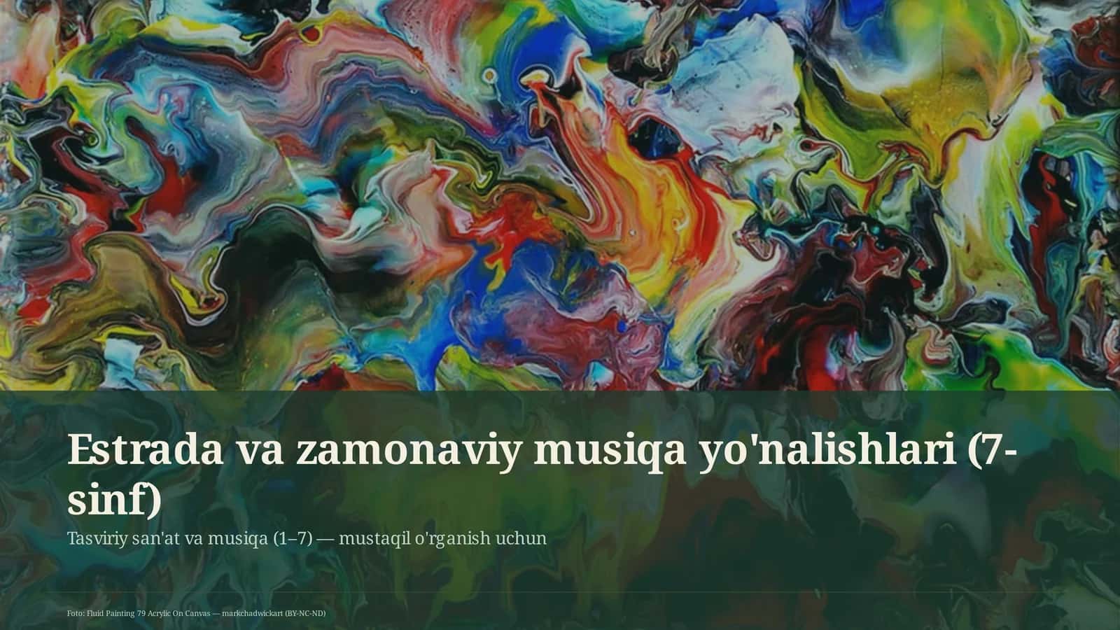 Estrada va zamonaviy musiqa yo'nalishlari (7-sinf) 1
