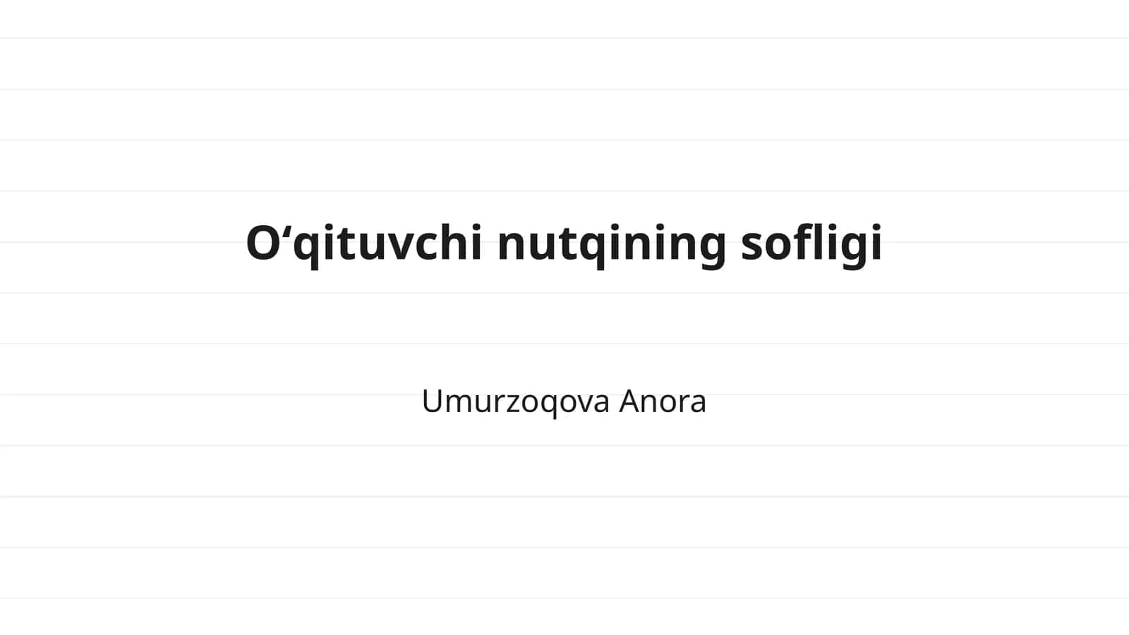 Oʻqituvchi nutqining sofligi 1