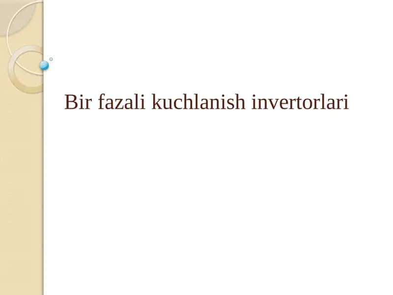 Birfazalik uchlanish invertorlari 1