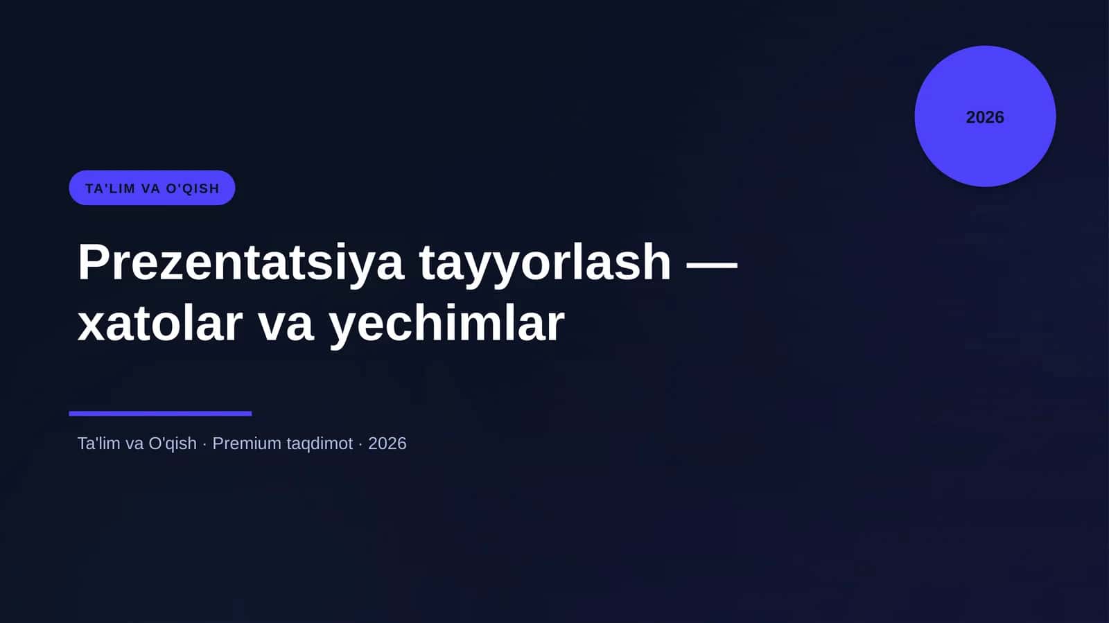 Prezentatsiya tayyorlash — xatolar va yechimlar 1