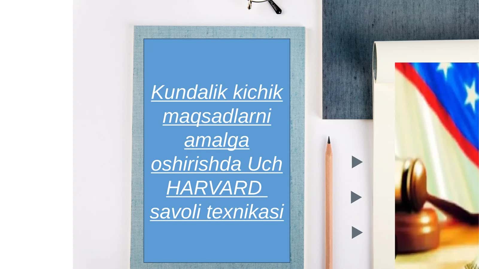 Uch Harvard savoli 1