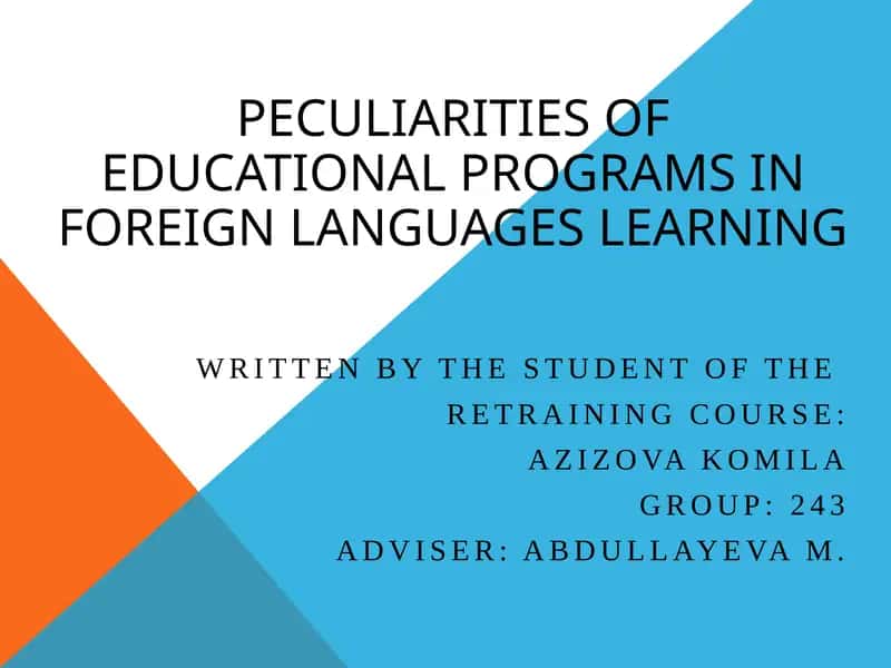 Peculiarities of educational programs in foreign languages learning 1