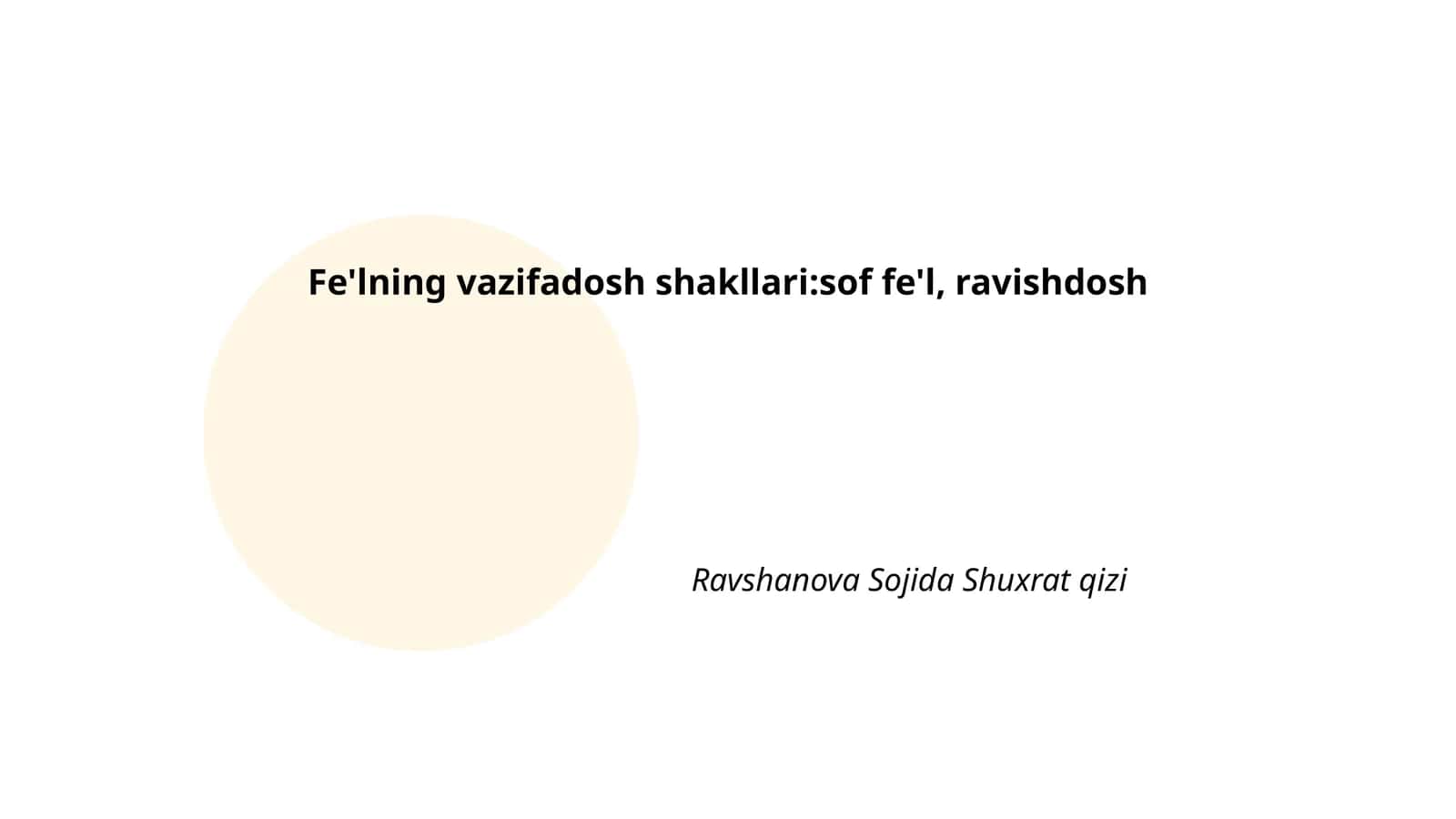 Sof fe'lning vazifasi 1