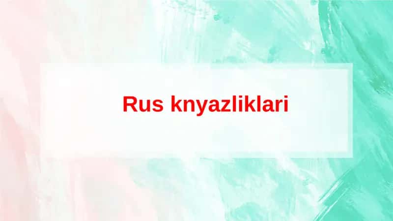 Rus knyazliklari 1