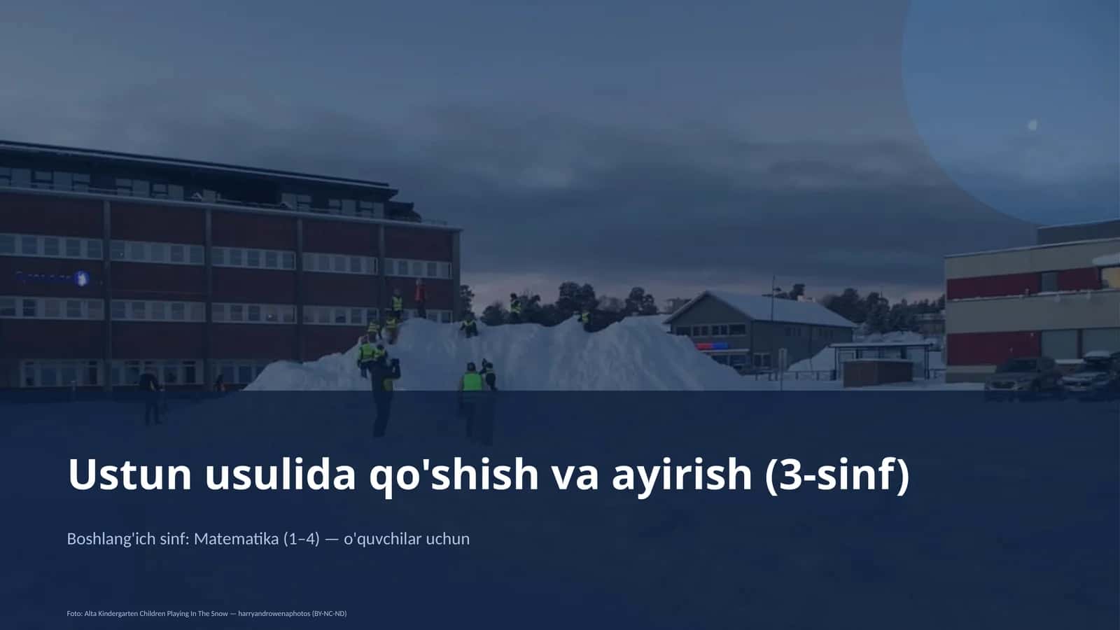 Ustun usulida qo'shish va ayirish (3-sinf) 1