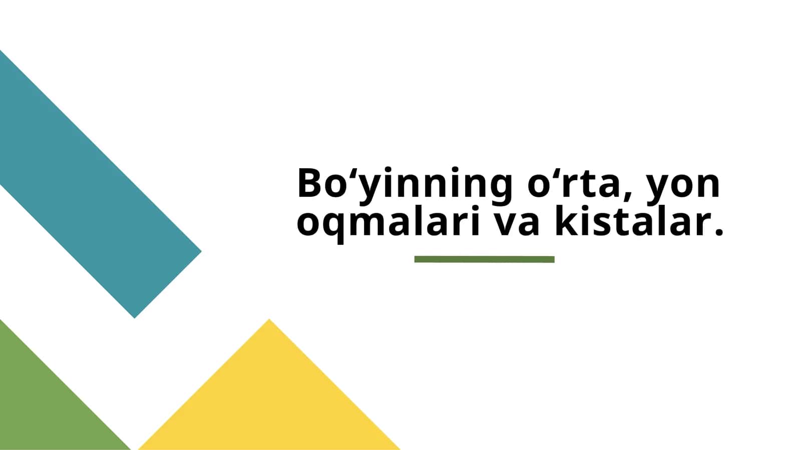 Bo‘yining o‘rta, yon oqmalari va kistalar 1
