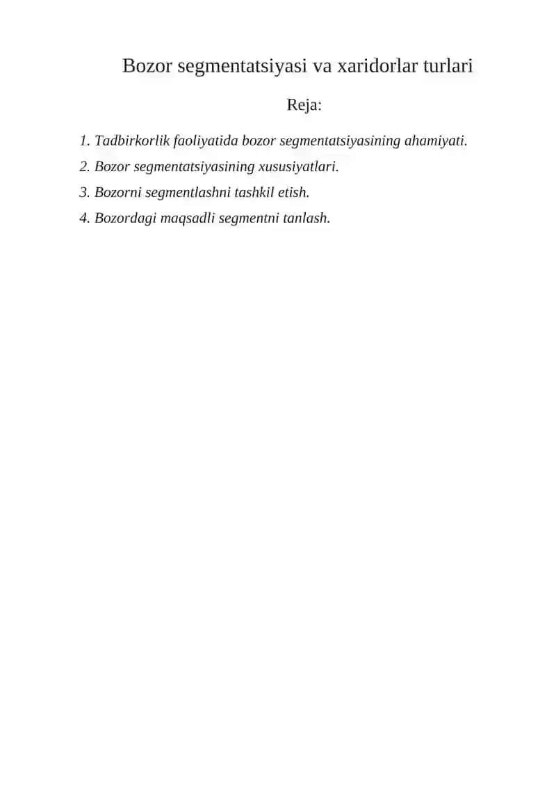 Bozor segmentatsiyasi va xaridorlar turlari