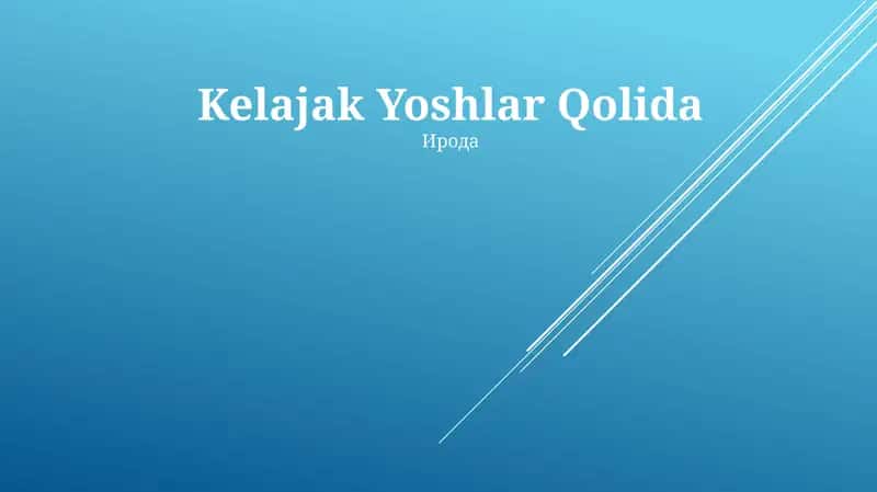 Kelajak Yoshlar Qolida 1