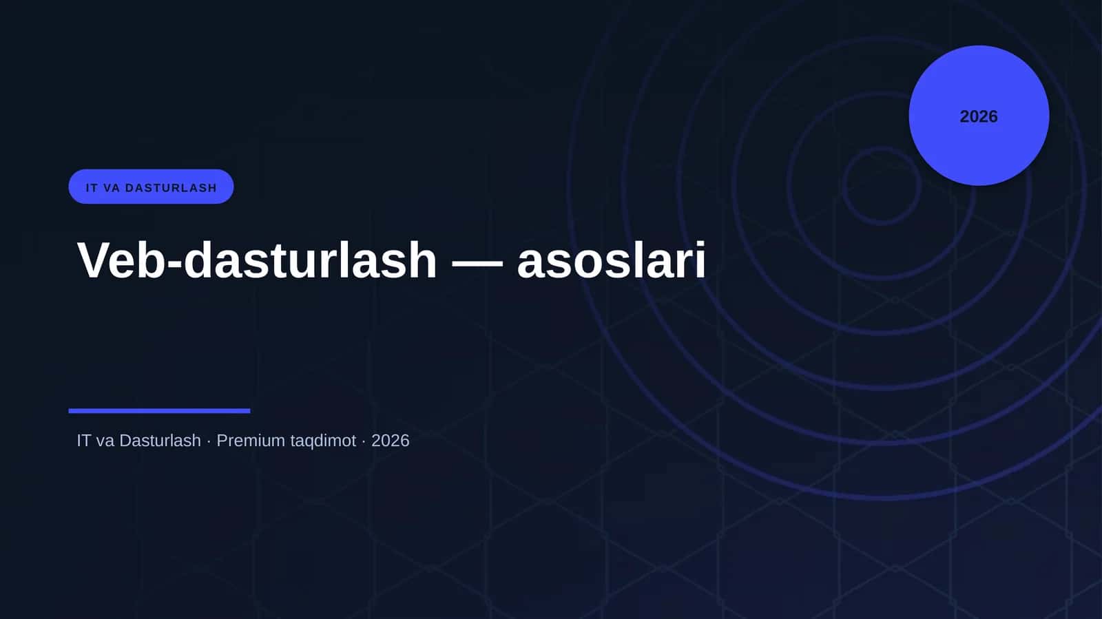 Veb-dasturlash — asoslari 1