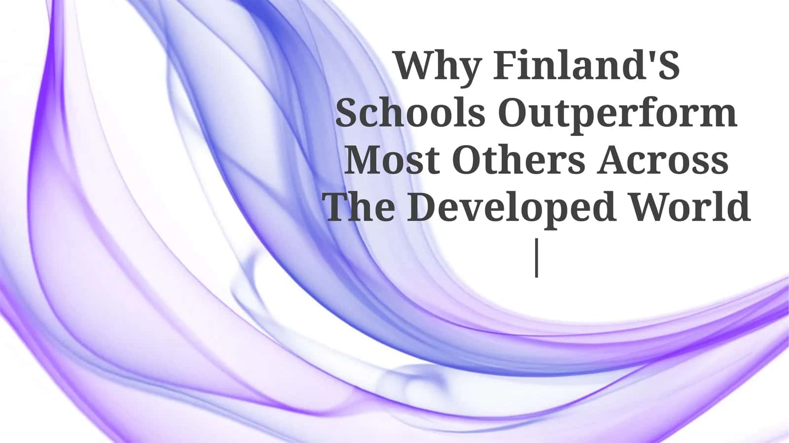 Finland's Education System 1
