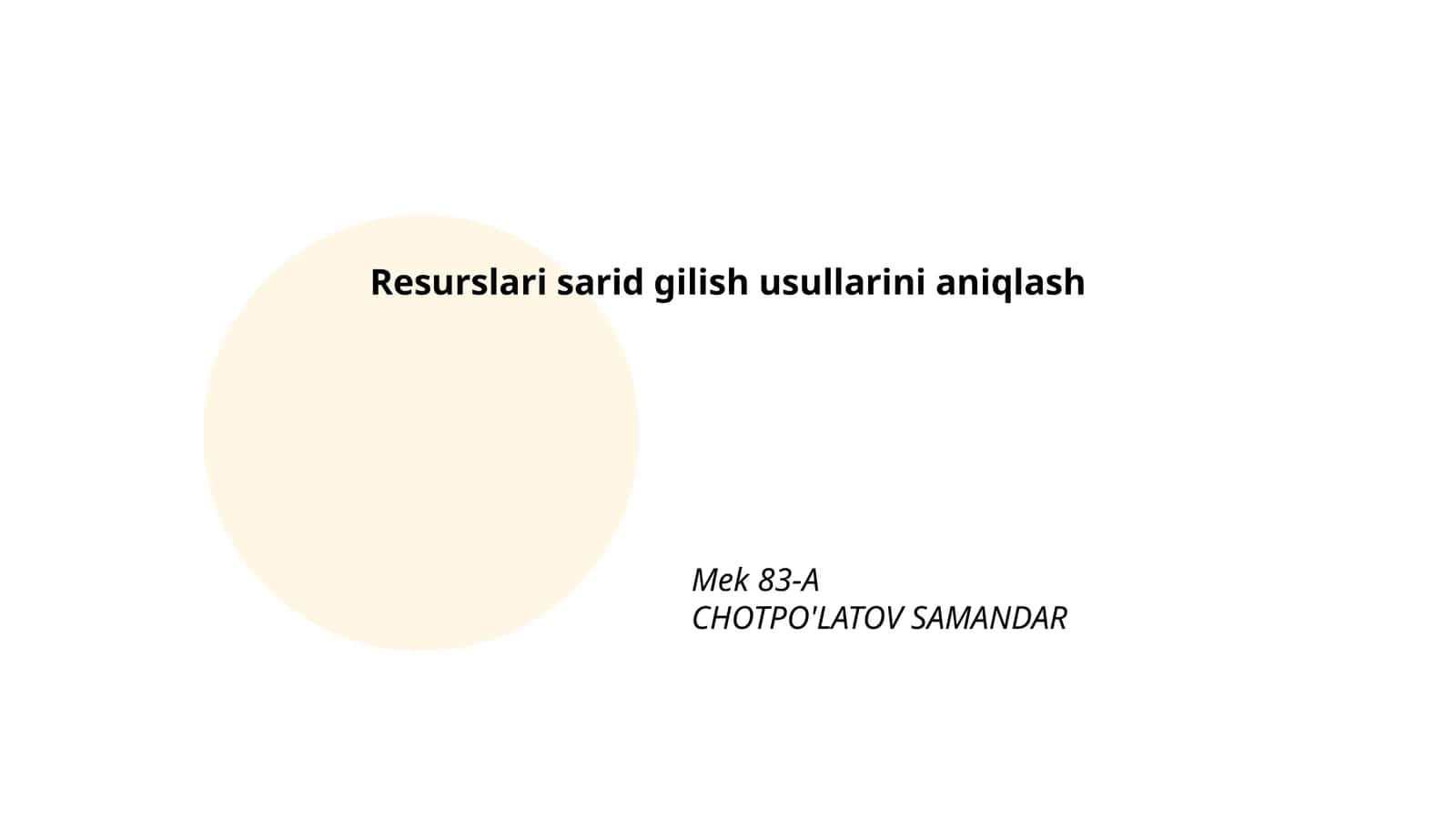 Resurslari sarid gilish usullarini aniqlash 1