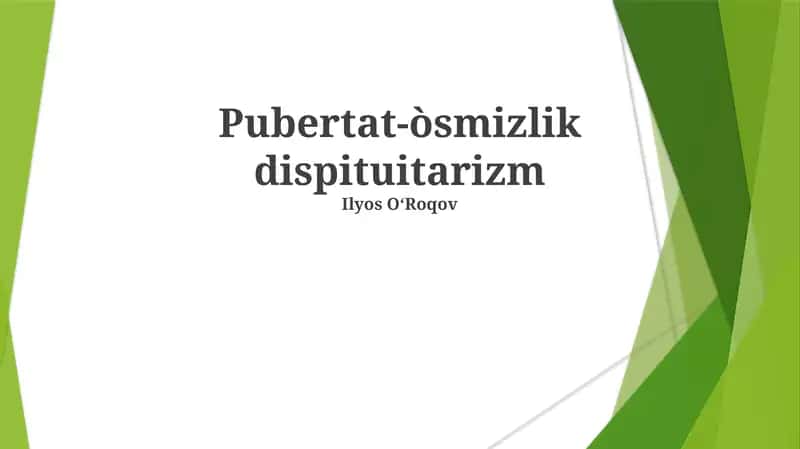 Pubertat-òsmizlik dispituitarizm 1