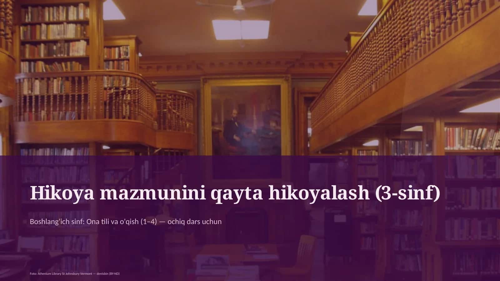Hikoya mazmunini qayta hikoyalash (3-sinf) 1