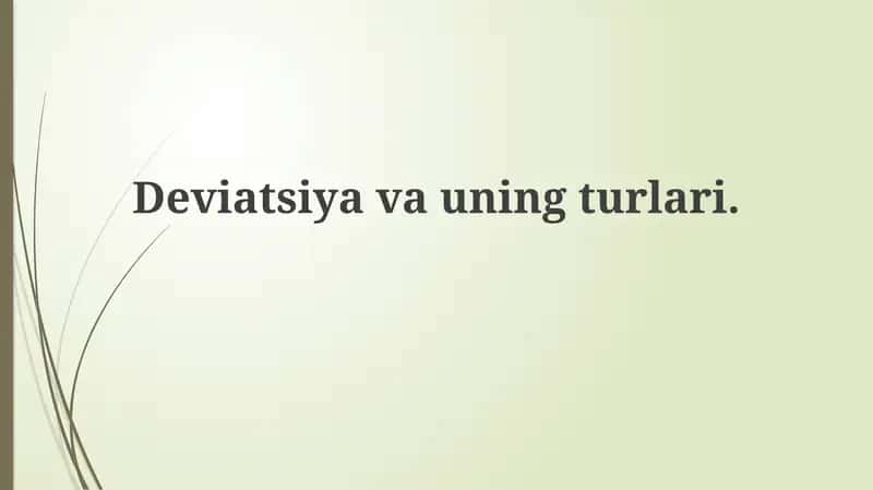 Deviatsiyavauningturlari 1