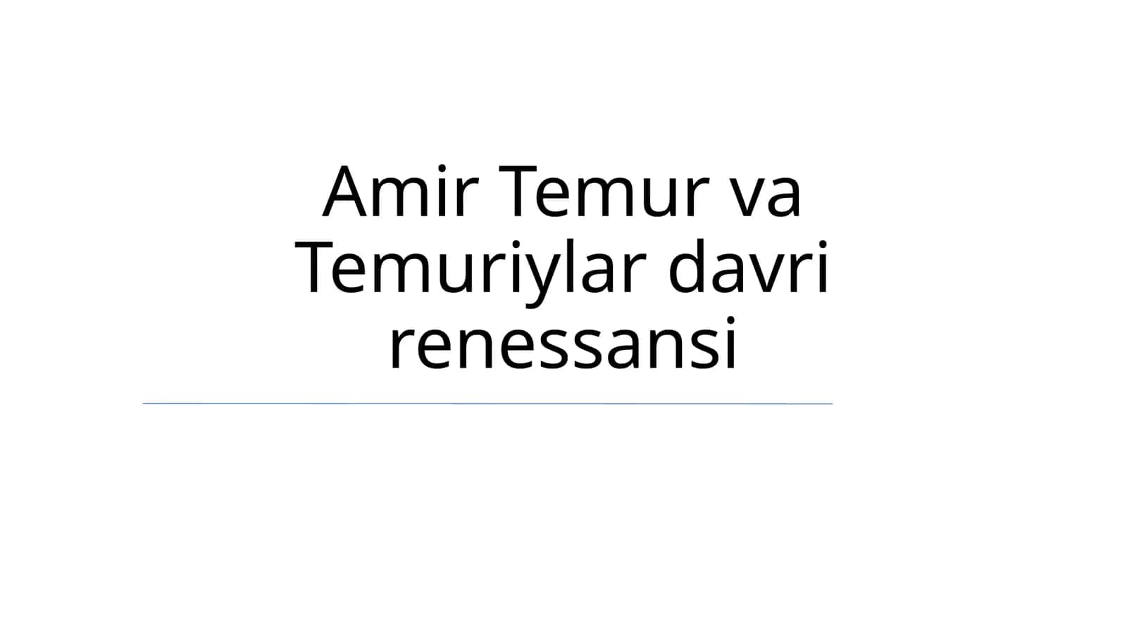 Temur va Temuriylar davri renessansi 1