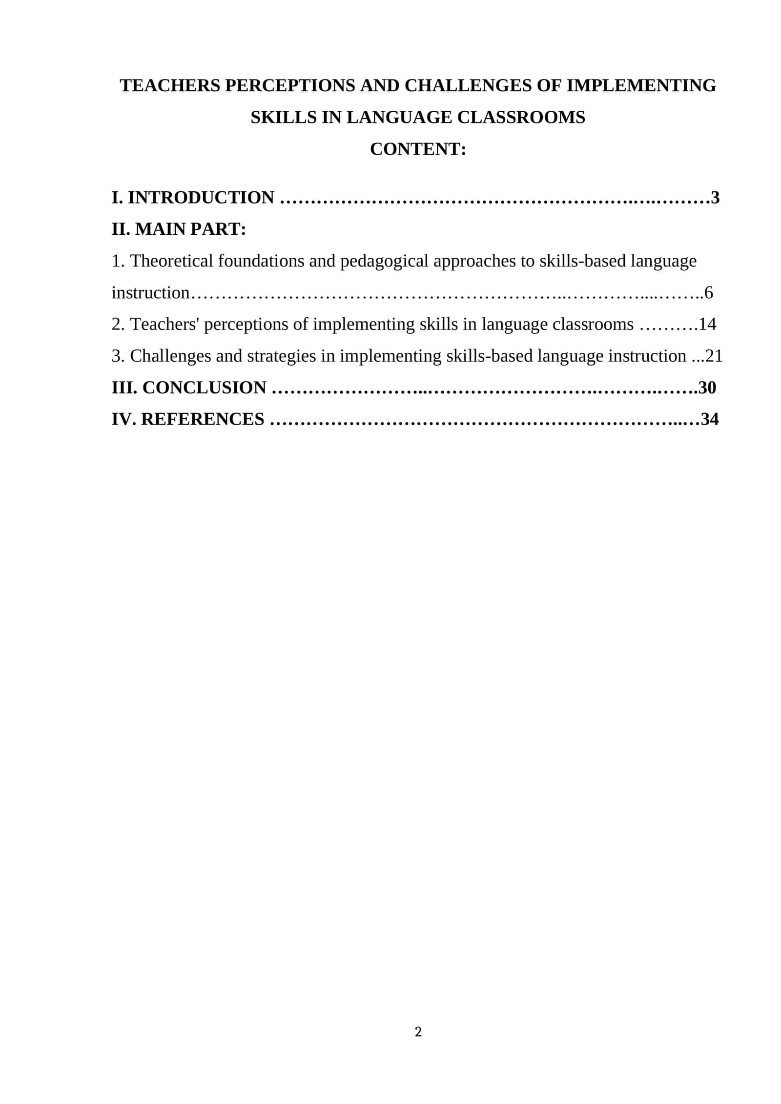 TEACHERS PERCEPTIONS AND CHALLENGES OF IMPLEMENTING SKILLS IN LANGUAGE CLASSROOMS 1