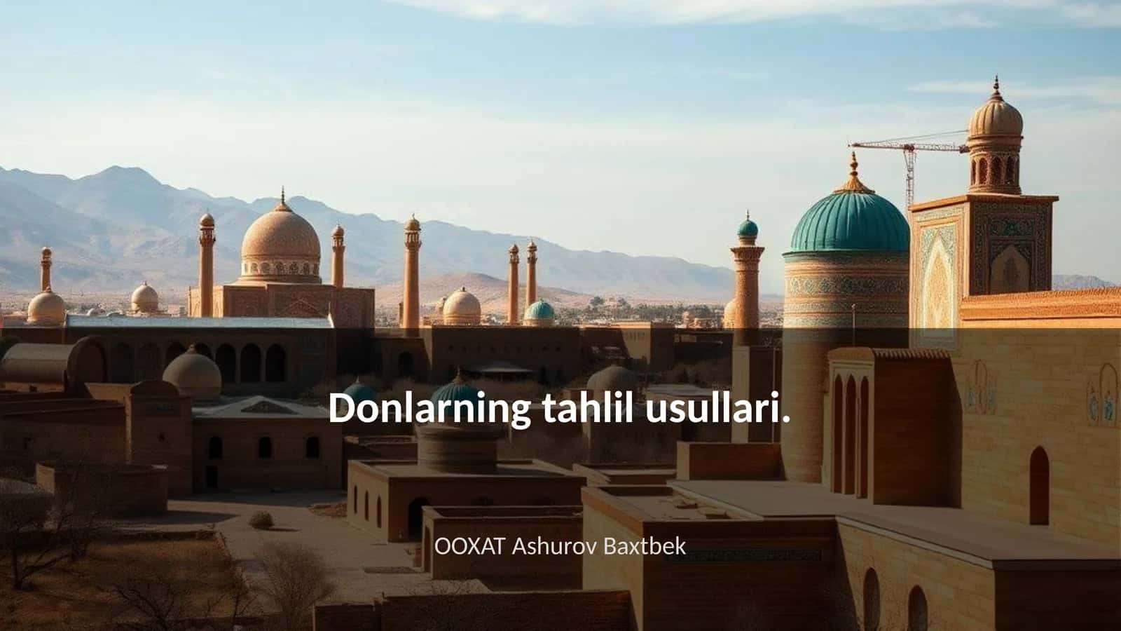 Donlarning tahlil usullari 1