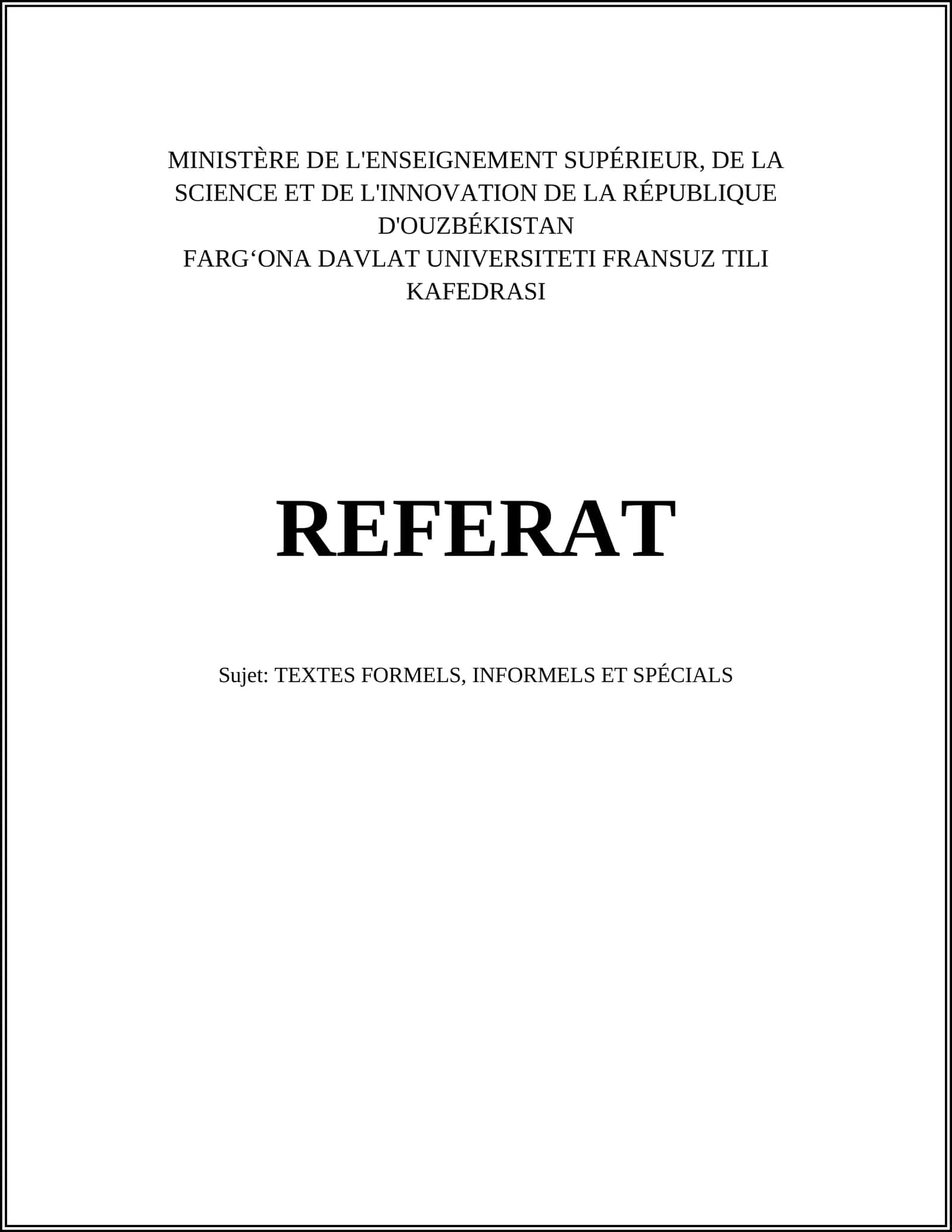 TEXTES FORMELS, INFORMELS ET SPÉCIALS 1