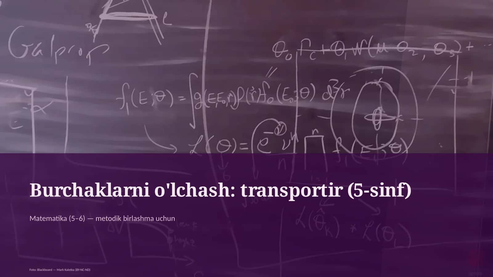 Burchaklarni o'lchash: transportir (5-sinf) 1