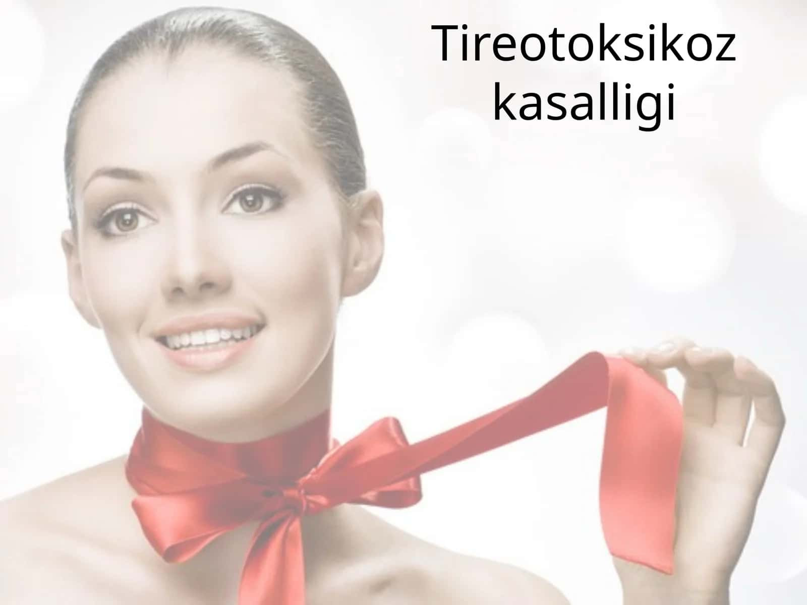 Tireotoksikoz kasalligi 1